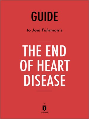 cover image of Summary of the End of Heart Disease